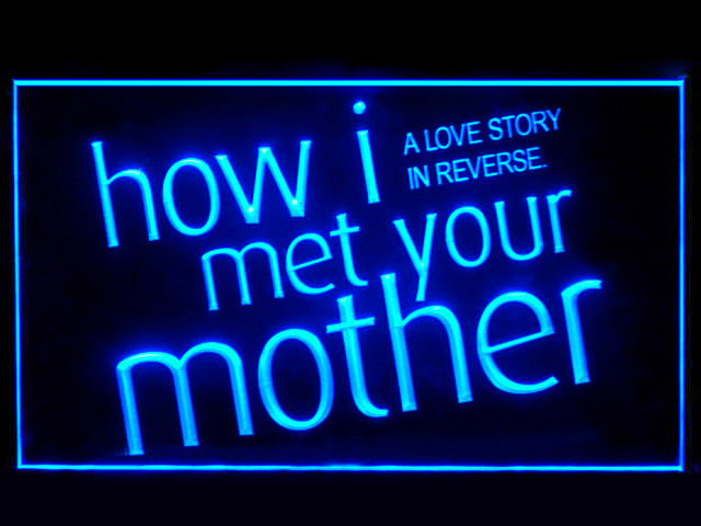 How I Met Your Mother Neon Light Sign
